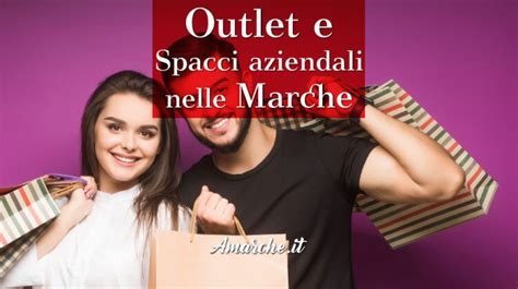 spaccio prada macerata|Gli spacci aziendali e gli outlet delle Marche.